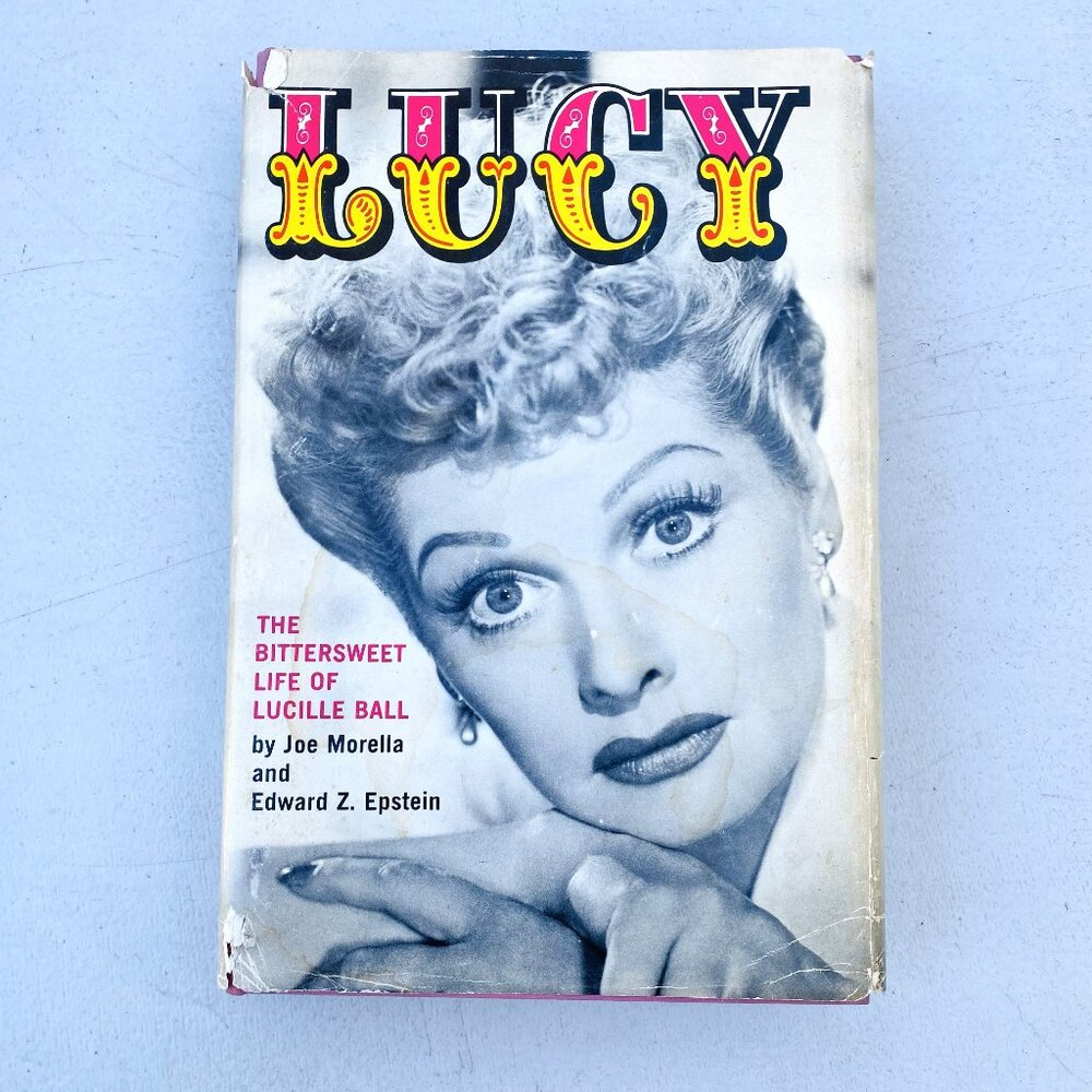 LUCY: THE BITTERSWEET LIFE OF LUCILLE BALL (1973) Hardcover Book